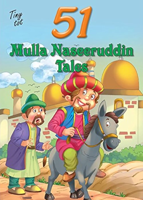 51 MULLA NASEERUDDIN TALES